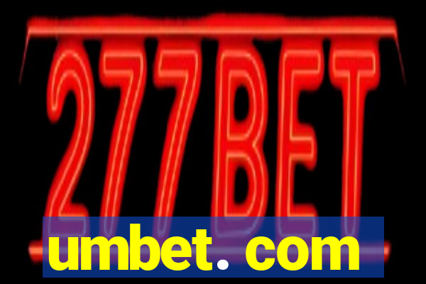 umbet. com